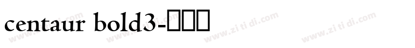 centaur bold3字体转换